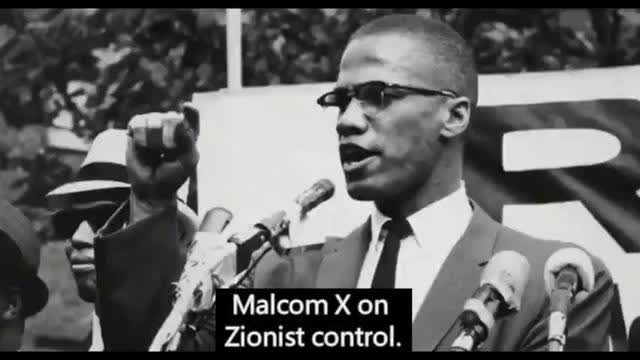 MALCOM X ON ZIONIST SUPREMACY
