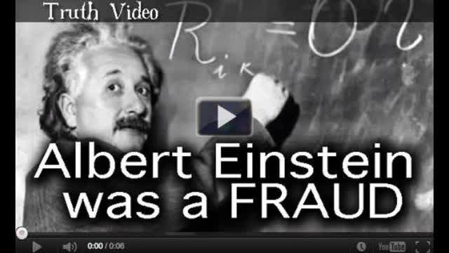 Albert Einstein was a FRAUD
