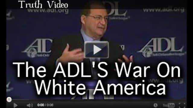 The ADL War On White America
