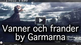 Vanner och frander (Friends and kin) by Garmarna