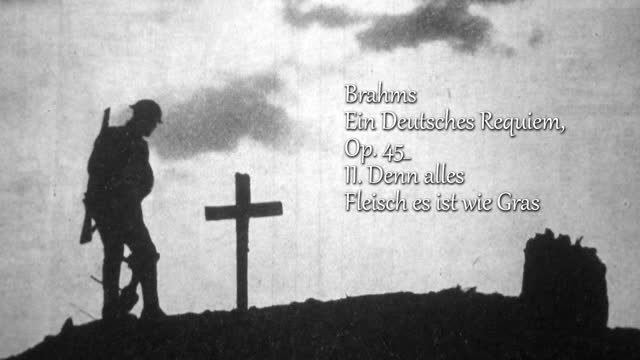 Brahms - Ein deutsches Requiem, Op. 45_ II. Denn alles Fleisch es ist wie Gras