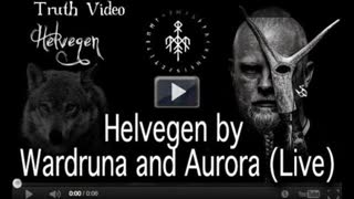 Helvegen by Wardruna and Aurora Live