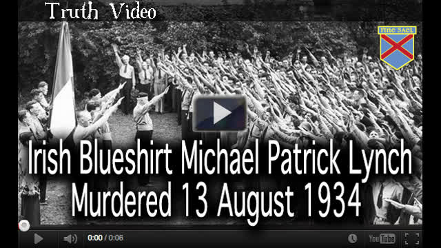 Irish Blueshirt Michael Patrick Lynch Murdered By IRA 13 August 1934