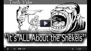 ''It's ALL About the Shekels'' (First published on May 26th, 2023)