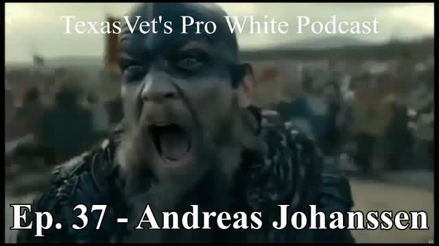 TEXASVET'S PRO WHITE PODCAST EP. 37 - 28NOV2021 ANDREAS JOHANSSEN