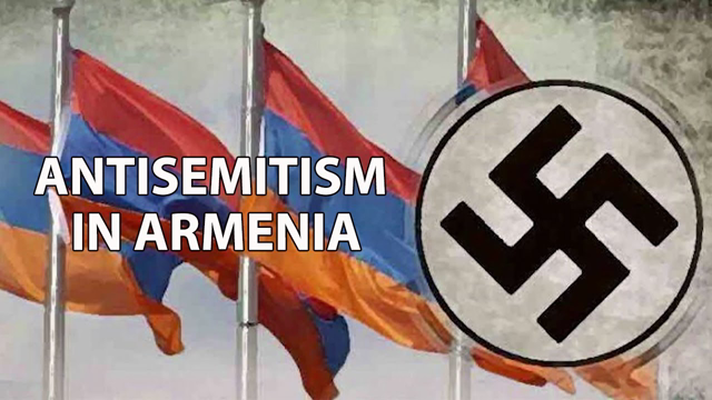 ANTISEMITISM AND NAZI IDEOLOGY IN ARMENIA