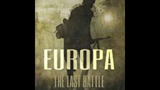 Europa The Last Battle (FULL MOVIE)