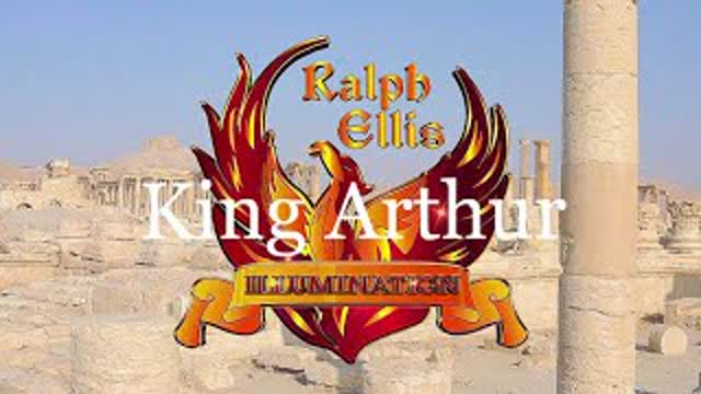 Ralph Ellis's Illumination Lecture 12: King Arthur -- A Knights Templar Story