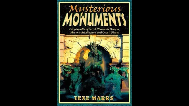 Current Issues with Guest Texe Marrs on His Book Mysterious Monuments