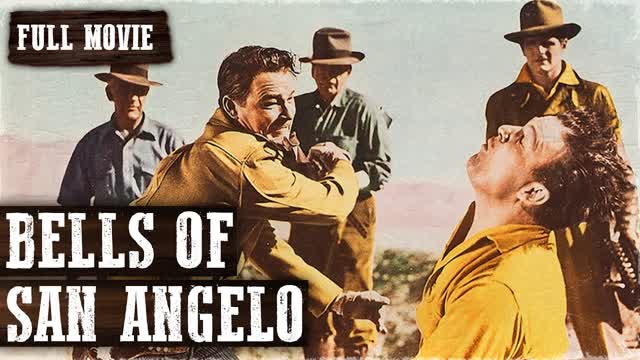 The Bells of San Angelo (1947 feature film with Roy Rogers)