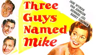 Three Guys Named Mike (1951 feature film)
