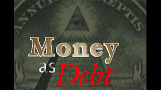 Money as Debt I (2009 revised edition)