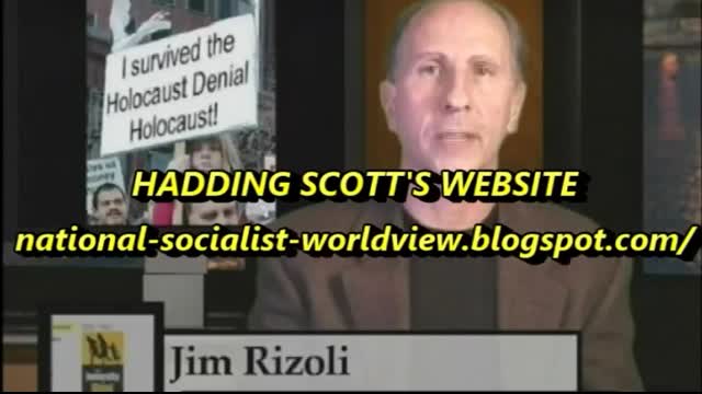 Jim Rizoli Talks with Hadding Scott about the "Holocaust"