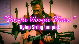 “Boogie Woogie Blues” on a classical with no pick.