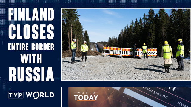 An assessment of the situation on the Finnish-Russian border | World Today