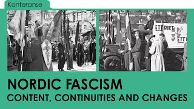 Nordic Fascism - Content, Continuities and Changes