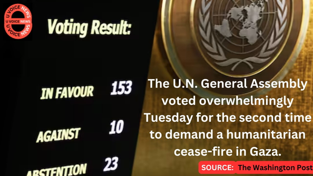U.N. General Assembly: Vast majority votes to demand cease-fire in Gaza.