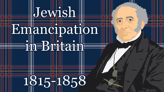 Jewish Emancipation in Britain (1815-1858)