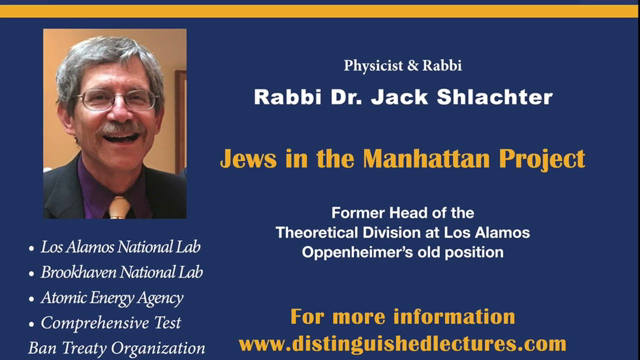 Secret Jewish City in America to build Nuclear Bombs - Manhattan Project - Dr. Jack Shlachter
