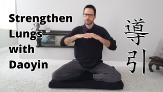 Strengthening the Lungs with Daoyin Exercise