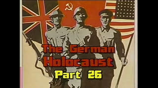 AVOF Nr. 124 - The German Holocaust part 26