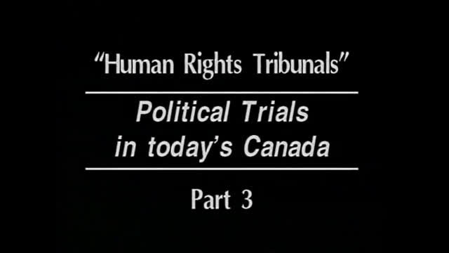 AVOF Nr. 206 - Political Trials in Today's Canada - 3 of 3