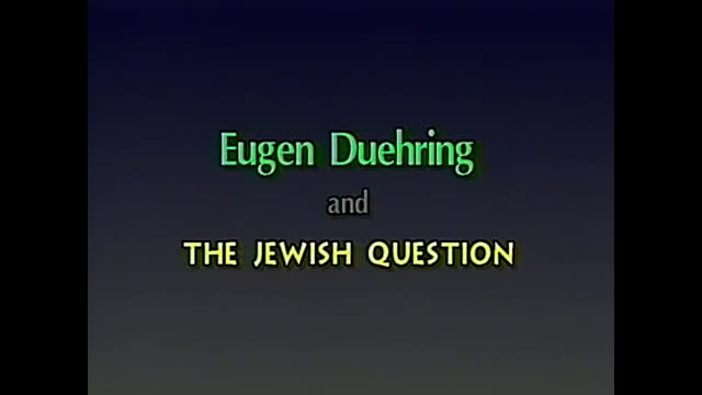 AJ 2 - Eugen Duhring and the Jewish Question