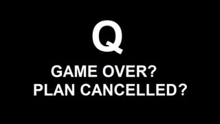 Q - Game Over?