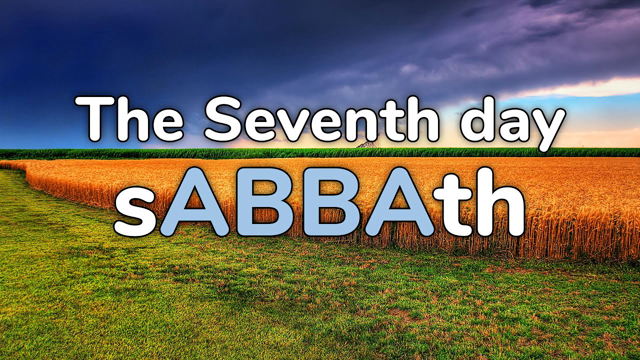 The Seventh day sABBAth