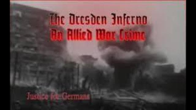 The Dresden Inferno. An Allied War Crime