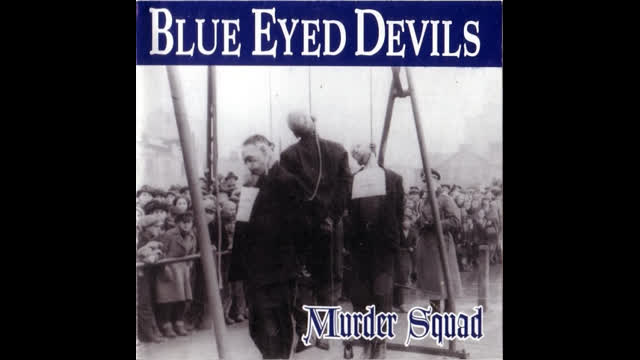 BLUE EYED DEVILS - White Victory - Only niggers listen to rap (You don't want to be a nigger do you?)