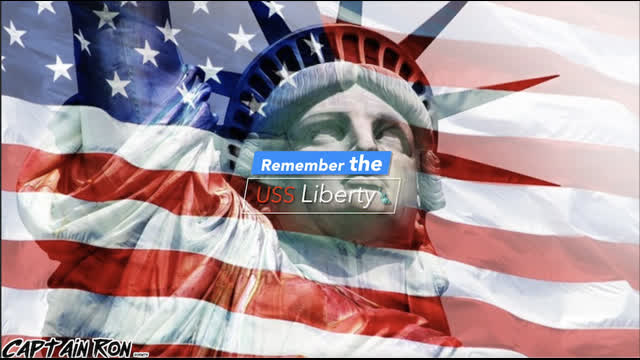 Remember The USS Liberty ðŸ‡ºðŸ‡¸