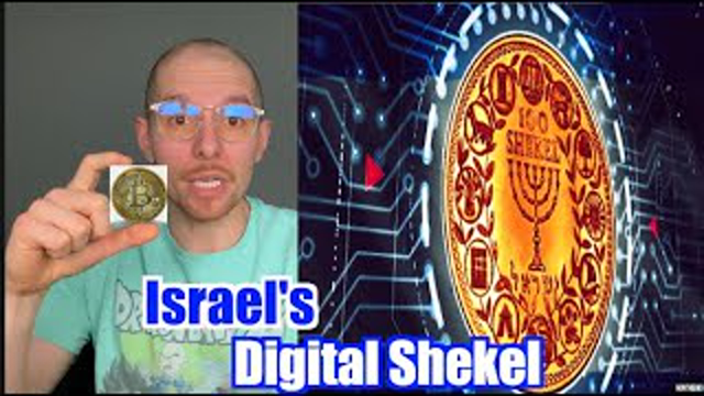 CryptoCurrency: Israel's "Digital Shekel"