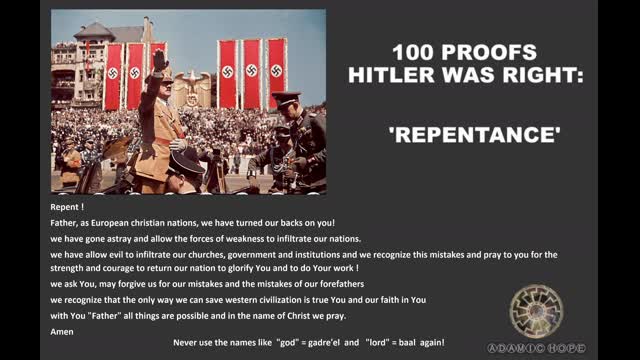 100 PROOFS THAT HITLER WAS RIGHT (SPECIAL EPISODE) - REPENTANCE