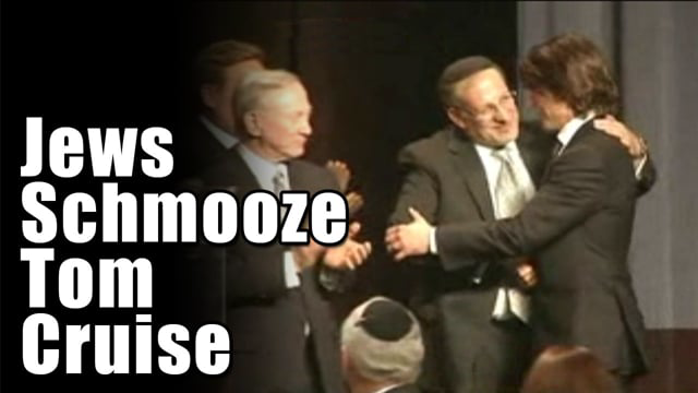 Jews Schmooze Tom Cruise