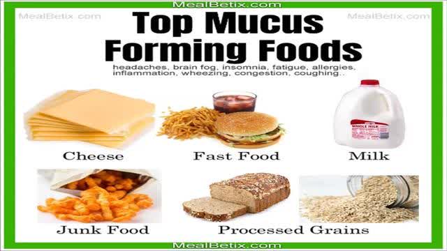 TOP MUCUS FORMING FOODS