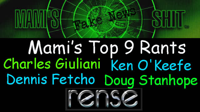 Mamis Top 9 Rants - Doug Stanhope, Charles Giuliani, Ken O'Keefe, Jeff Rense, Dennis Fetcho