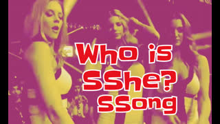Who is SShe  SSong