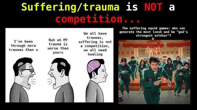 Suffering is NOT a COMPETITION...
