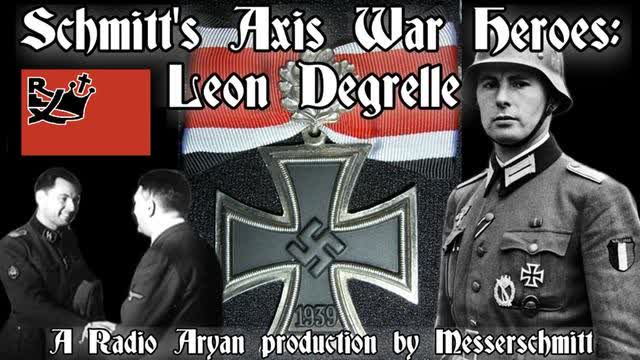 Axis War Heroes: Leon Degrelle