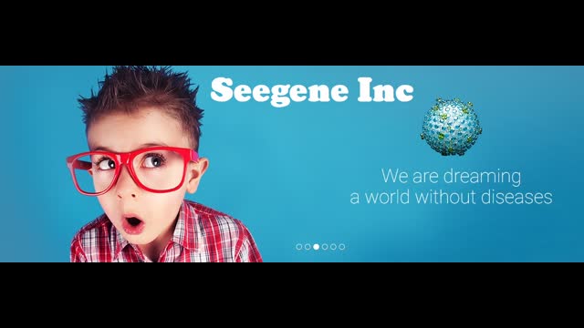 SEEGENE INC,HERE'S YOUR FUTURE PEOPLE