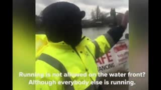 No Running Outside Allowed Covid-19 Marshals-when are people going to grow a spine!