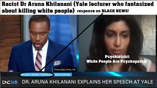 RACIST  Psychiatrist: White People Are Psychopathic