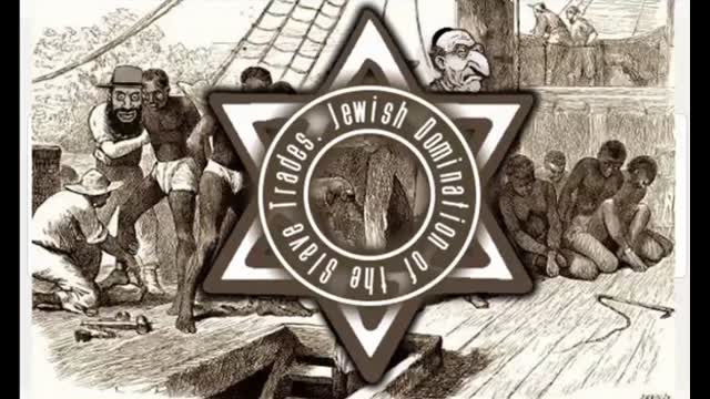 Jewish Domination of the Slave Trades