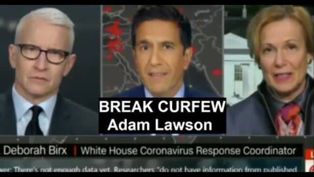 BREAK CURFEW by Adam Lawson