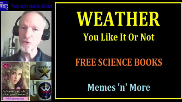 MyWhiteSHOW - WEATHER You Like It Or Not. Free Books.