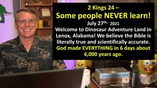 Dr. Kent Hovind - 2 Kings 24 - Some People NEVER Learn - [LIVE]