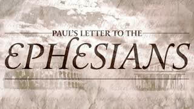 Eric Jon Phelps Ephesians 1 (A) - 07/26/21