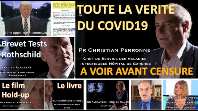 Toute la vÃ©ritÃ© sur le Coronavirus : Il a 30 ans ! Brevets Pasteurs et Rothschild