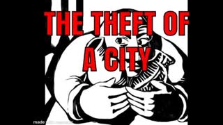 The Theft of a City and Sandy Hook